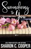 Surrendering to You (Priestly Family, #4) (eBook, ePUB)