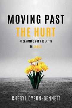 Cover Moving Past the Hurt (eBook, ePUB)