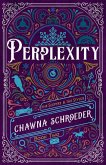 Perplexity (The Sceptre & the Stylus, #2) (eBook, ePUB)