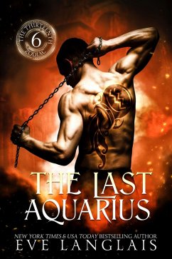 The Last Aquarius (The Thirteenth Zodiac, #6) (eBook, ePUB) - Langlais, Eve