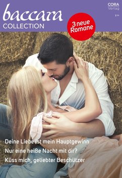 Baccara Collection Band 493 (eBook, ePUB) - Bagwell, Stella; Bailey, Rachel; Myers, Cindi Baccara Collection Band 493 (eBook, ePUB) - Bagwell, Stella; Bailey, Rachel; Myers, Cindi