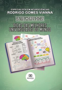 As melhores dicas: dicas das melhores universidades do mundo (eBook, ePUB) - Vianna, Rodrigo Gomes