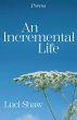 An Incremental Life (eBook, ePUB) - Bild 1