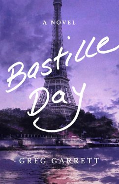 Bastille Day (eBook, ePUB) - Garrett, Greg
