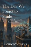 The Day We Forgot to Smile (eBook, ePUB)