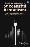 Roadmap To Opening A Successful Restaurant (eBook, ePUB)