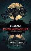 Anatomi Av En Halvsannhet (eBook, ePUB)