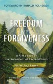 Freedom and Forgiveness (eBook, ePUB)