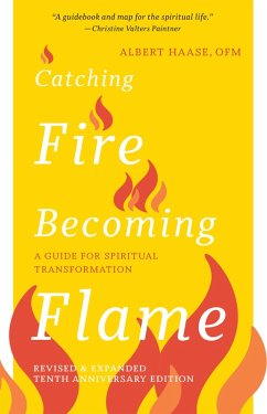 Catching Fire, Becoming Flame (eBook, ePUB) - Haase, Albert