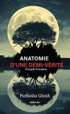 Anatomie D'une Demi-Vérité (eBook, ePUB)