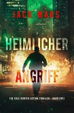 Heimlicher Angriff (Ein Cole-Hunter-Action-Thriller - Band Zwei) (eBook, ePUB)