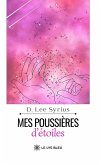 Mes poussières d'étoiles (eBook, ePUB) Mes poussières d'étoiles (eBook, ePUB)