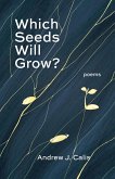 Which Seeds Will Grow? (eBook, ePUB)