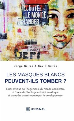 Cover Les masques blancs peuvent-ils tomber ? (eBook, ePUB)