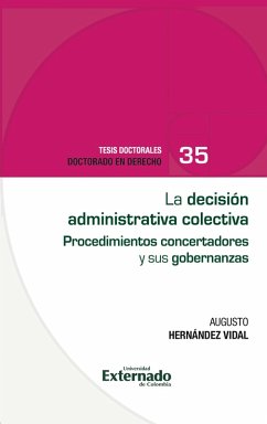 La decisión administrativa colectiva (eBook, PDF) - Hernández Vidal, Augusto