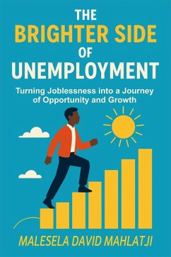 Cover The Brighter Side Of Unemployment (eBook, ePUB)