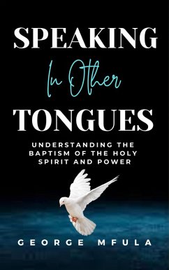 Speaking in Other Tongues (eBook, ePUB) - Mfula, George