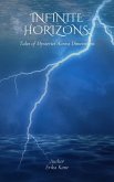 Infinite Horizons: Tales of Mysteries Across Dimensions (eBook, ePUB)