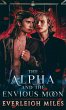 The Alpha and the Envious Moon (eBook,... - Bild 1