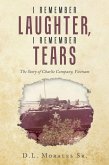 I REMEMBER LAUGHTER, I REMEMBER TEARS (eBook, ePUB)