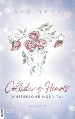Cover Whitestone Hospital - Colliding Hearts (eBook, ePUB)