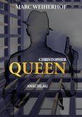 Christopher Queen: Anschlag (eBook, ePUB)