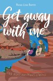 Get away with me (eBook, ePUB)