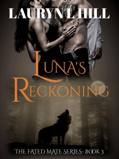 Cover Luna's Reckoning (Fated Mate, #2) (eBook, ePUB)