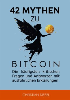 42 Mythen zu Bitcoin (eBook, ePUB) - Diesel, Christian