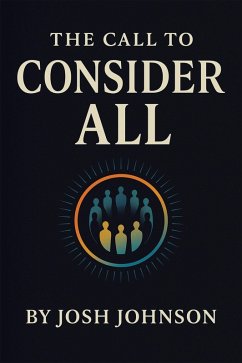 The Call to Consider All (eBook, ePUB)