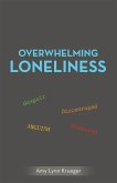 Overwhelming Loneliness (eBook, ePUB)