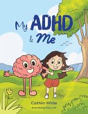 My ADHD & Me (eBook, ePUB)