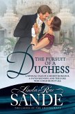 The Pursuit of a Duchess (The Ladies of the Aristocracy, #3) (eBook, ePUB)