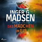 Mord in Jütland: Das Mädchen im Eis (MP3-Download)