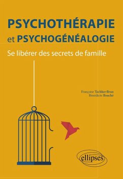 Cover Psychothérapie et psychogénéalogie - Se libérer des secrets de famille (eBook, ePUB)