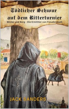 Cover Tödlicher Schwur auf dem Ritterturnier (eBook, ePUB)