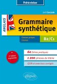 Prêt-à-réviser. Grammaire synthétique de l'anglais en 60 fiches pratiques et exercices corrigés . [B2-C1] . 2e édition augmentée (eBook, PDF)