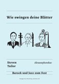 Wie swingen deine Blätter (eBook, ePUB)
