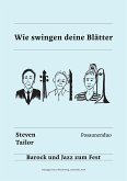 Wie swingen deine Blätter (eBook, ePUB)