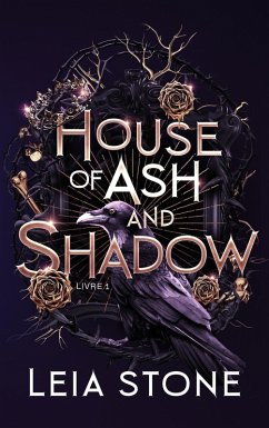 Cover Gilded City - Tome 1 : House of Ash and Shadow (eBook, ePUB)