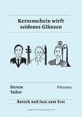 Kerzenschein wirft seidenes Glänzen (eBook, ePUB) Kerzenschein wirft seidenes Glänzen (eBook, ePUB)