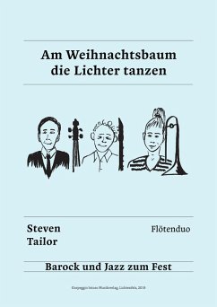 Am Weihnachtsbaum die Lichter tanzen (eBook, ePUB) - Tailor, Steven Am Weihnachtsbaum die Lichter tanzen (eBook, ePUB) - Tailor, Steven