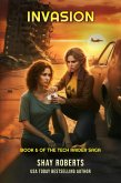 Invasion (Tech Raider, #6) (eBook, ePUB)