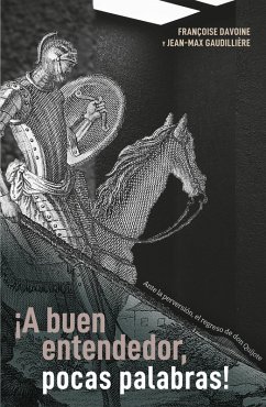 ¡A buen entendedor, pocas palabras! (eBook, ePUB) - Davoine, Françoise; Gaudillière, Jean-Max