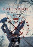 Galdarbok Tome 3 - La Voix des 24 Runes (eBook, ePUB) Galdarbok Tome 3 - La Voix des 24 Runes (eBook, ePUB)