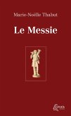 Le Messie (eBook, ePUB)