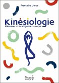 Kinésiologie - Mémoires et intelligence du corps (eBook, ePUB)