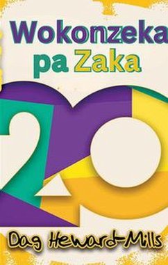 Wokonzeka pa Zaka 20 (eBook, ePUB) - Heward-Mills, Dag Wokonzeka pa Zaka 20 (eBook, ePUB) - Heward-Mills, Dag