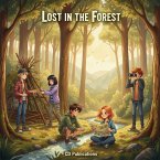 Lost in the Forest (eBook, ePUB) Lost in the Forest (eBook, ePUB)