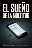 El Sueño de la Multitud (El Bucle, #1) (eBook, ePUB)